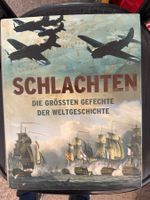 Schlachten – Die grössten Gefechte der Weltgeschichte